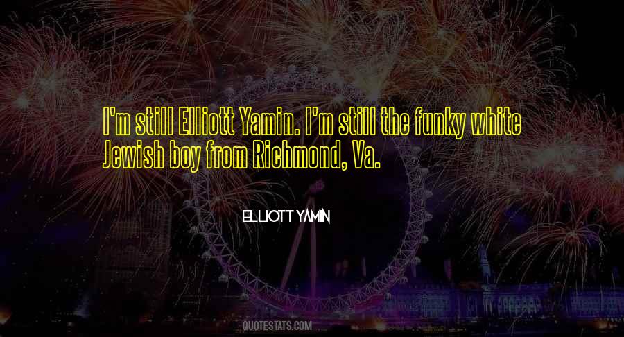 Elliott Yamin Quotes #675689