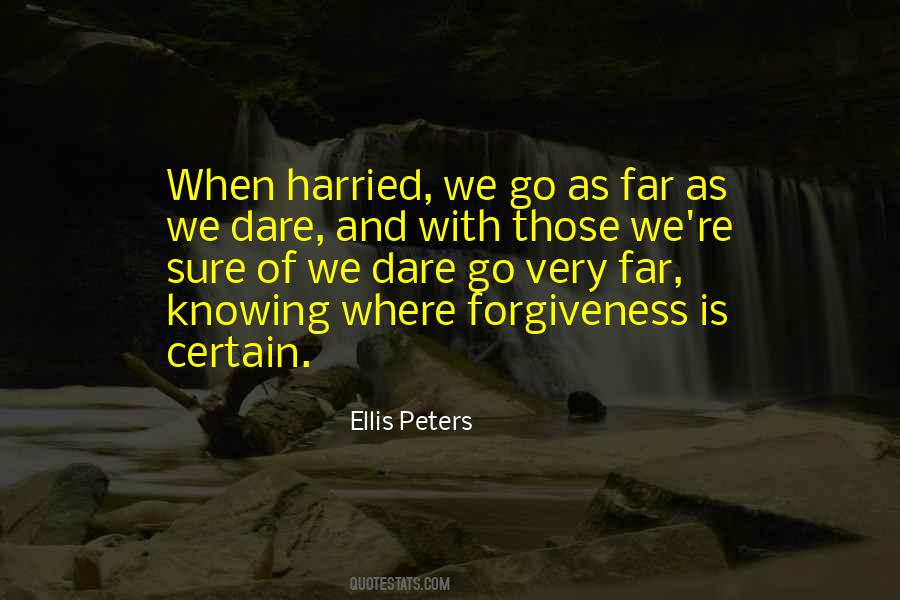 Ellis Peters Quotes #1507153