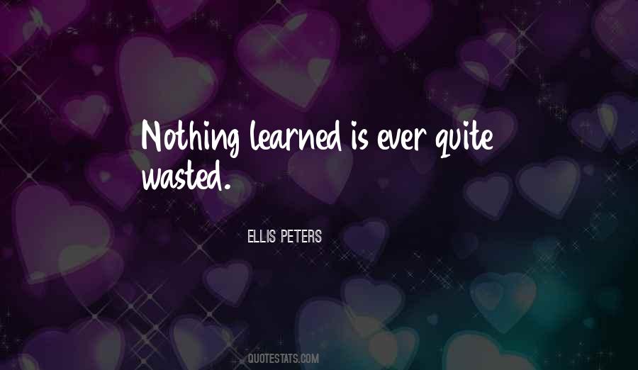 Ellis Peters Quotes #1740712