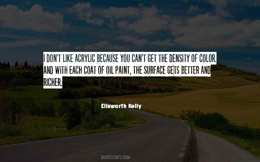 Ellsworth Kelly Quotes #62511