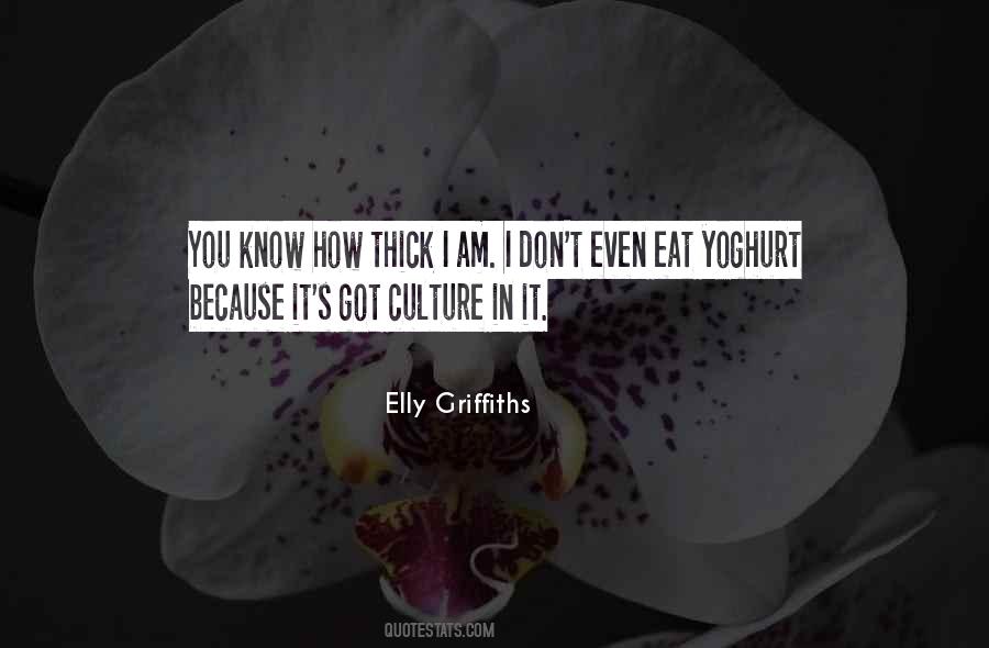 Elly Griffiths Quotes #626801
