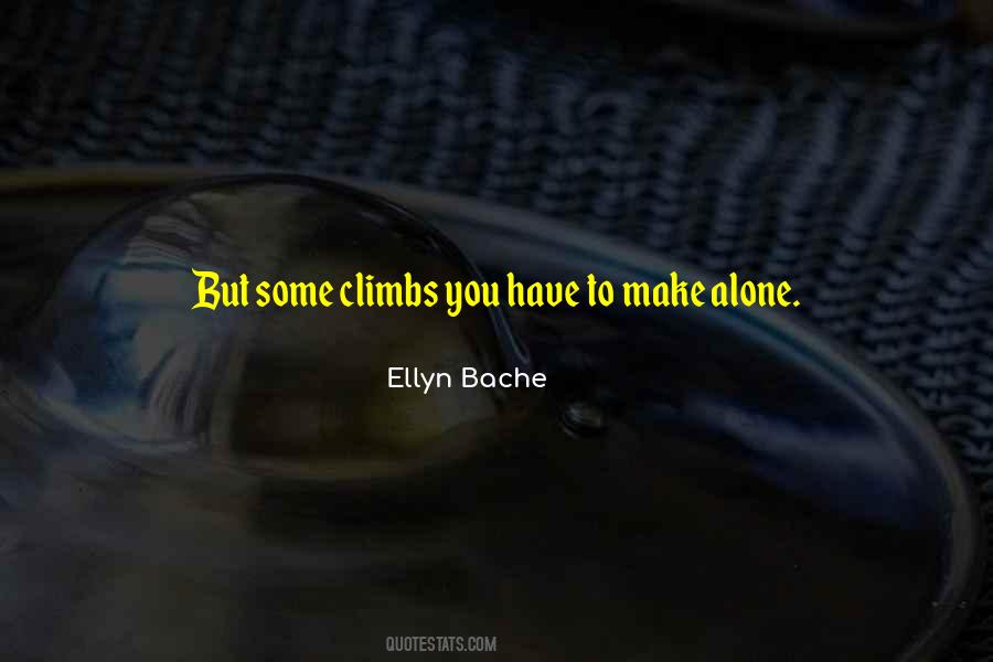 Ellyn Bache Quotes #1102272
