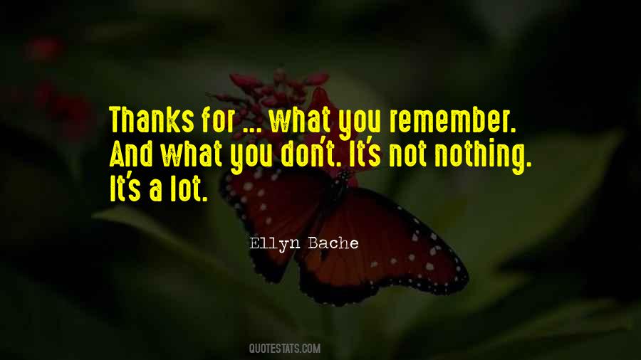 Ellyn Bache Quotes #507202