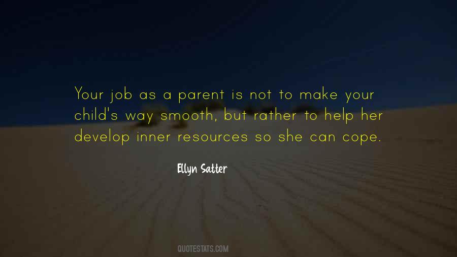 Ellyn Satter Quotes #1090733 Ellyn Satter Quotes #1090733