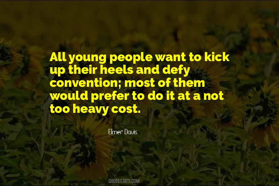 Elmer Davis Quotes #1825142