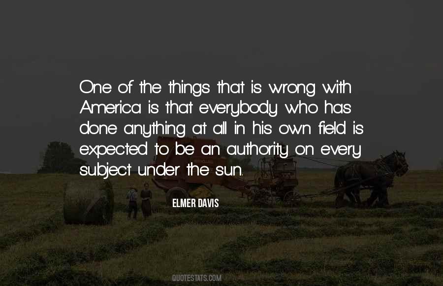 Elmer Davis Quotes #1862723