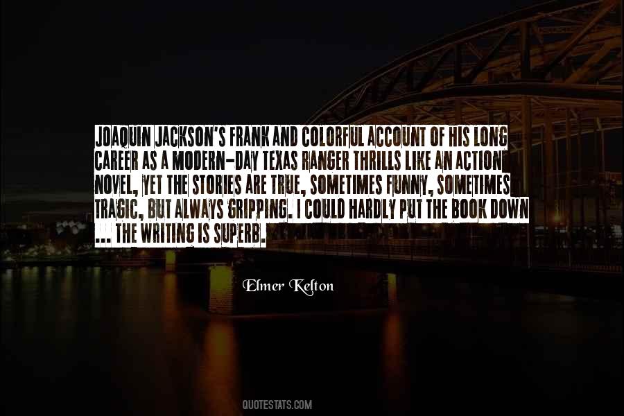 Elmer Kelton Quotes #806523