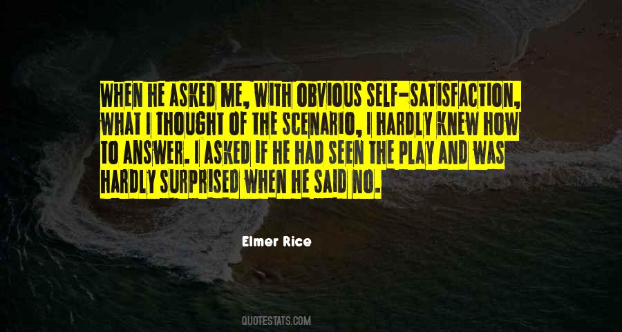 Elmer Rice Quotes #1583854