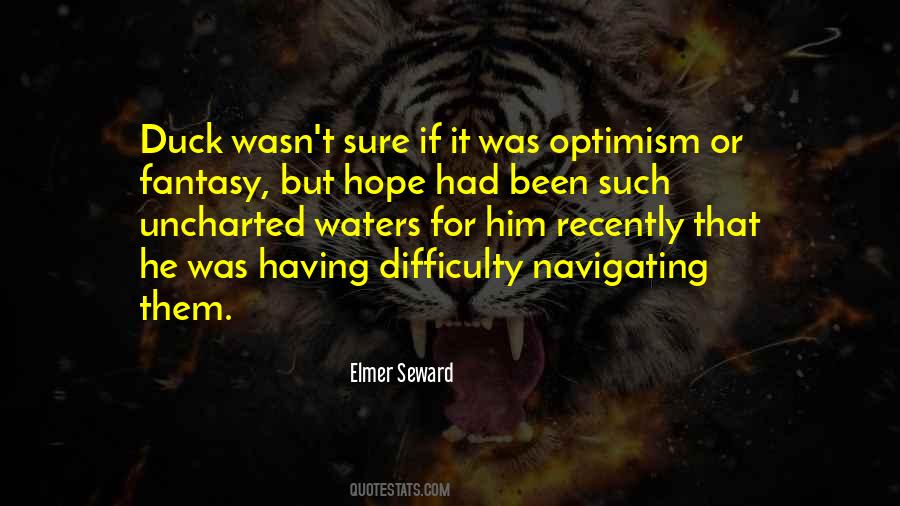 Elmer Seward Quotes #1811431