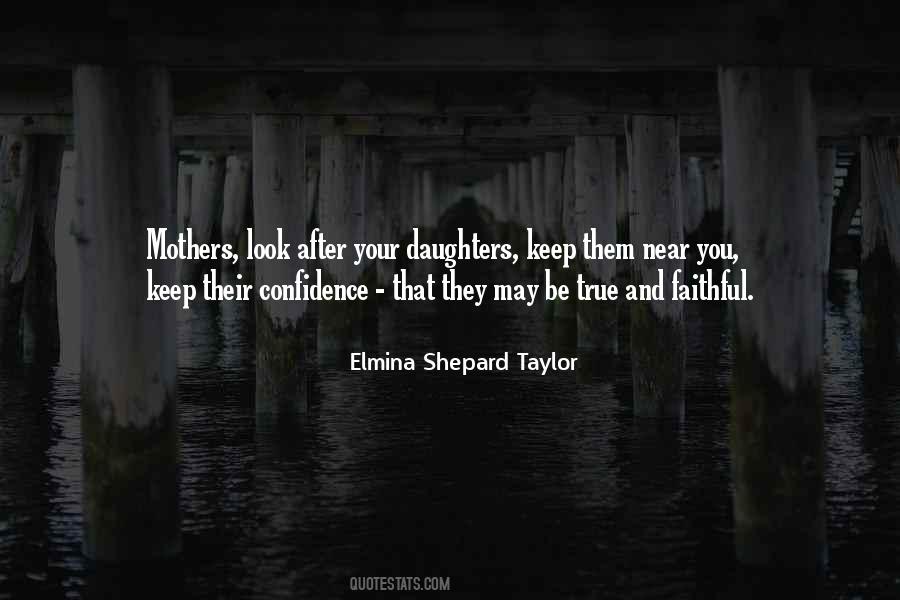 Elmina Shepard Taylor Quotes #1723568