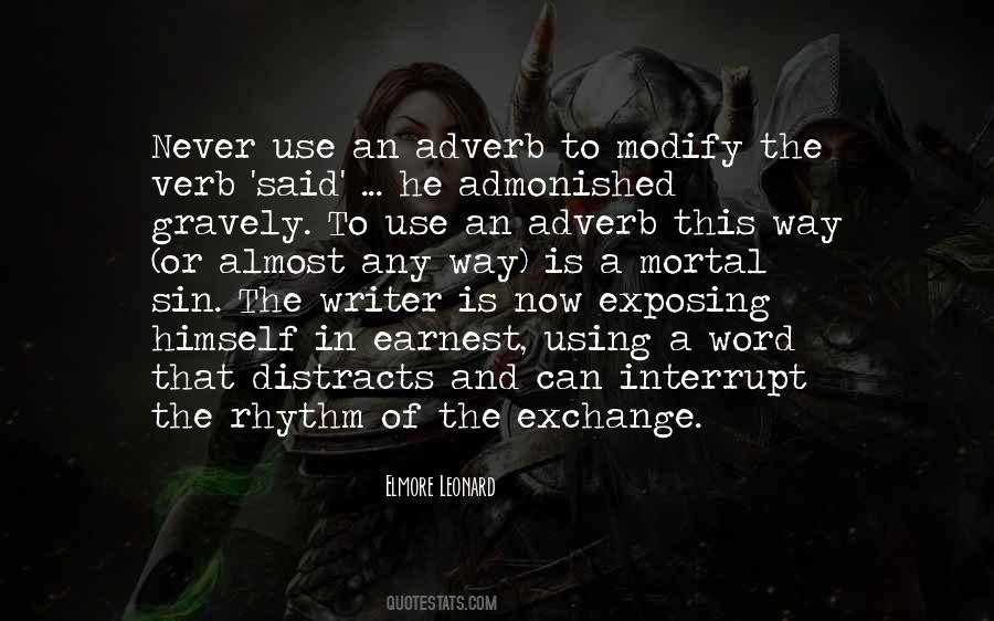 Elmore Leonard Quotes #1436537