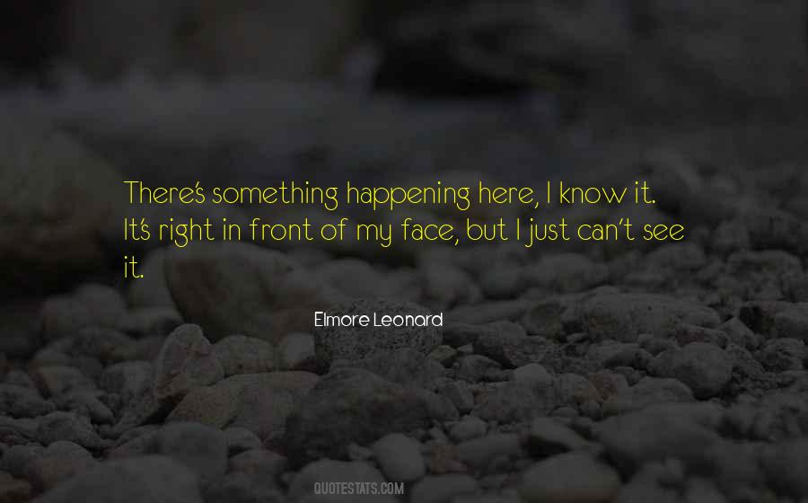 Elmore Leonard Quotes #1538202