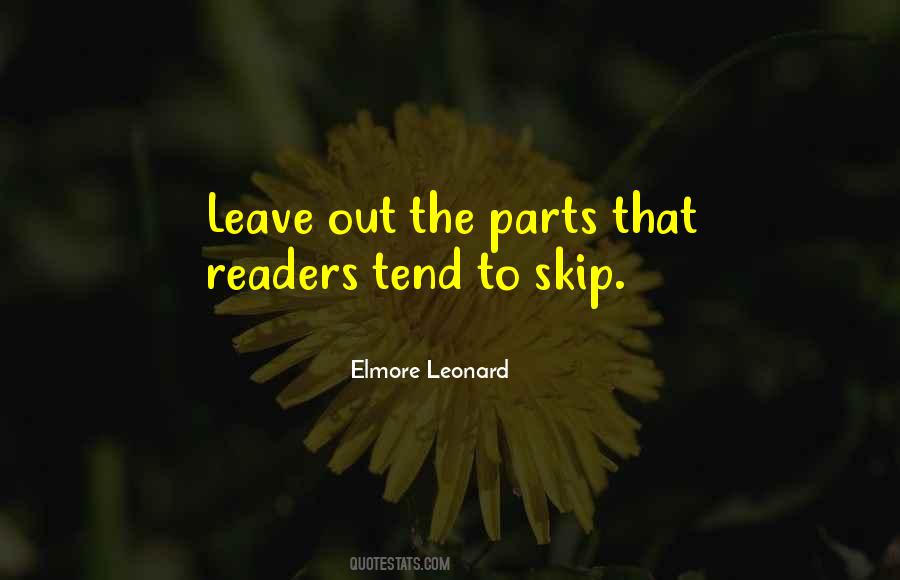 Elmore Leonard Quotes #261304