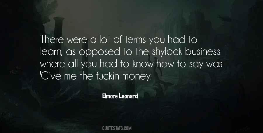 Elmore Leonard Quotes #340527