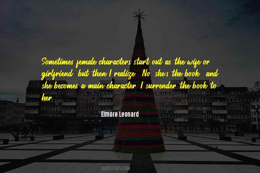 Elmore Leonard Quotes #682150