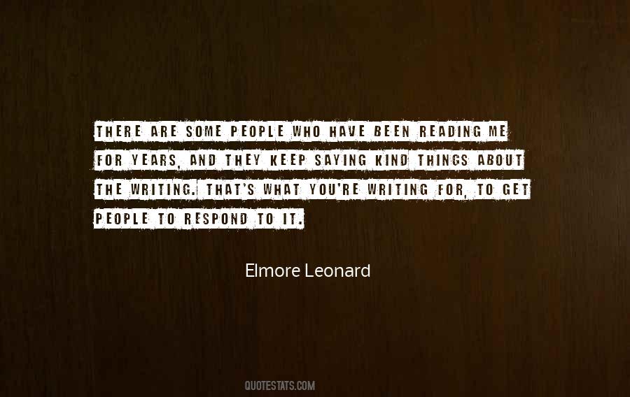 Elmore Leonard Quotes #747139