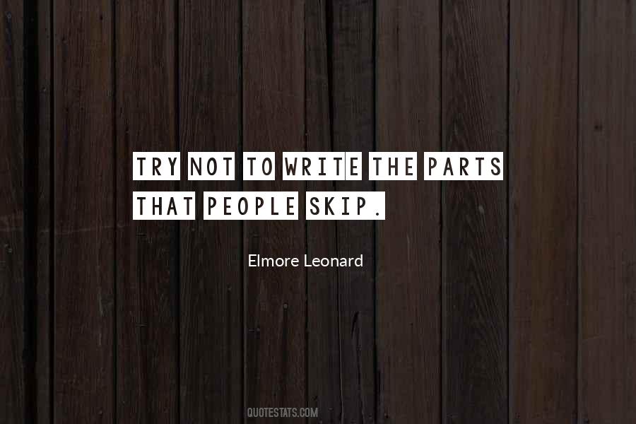 Elmore Leonard Quotes #849883