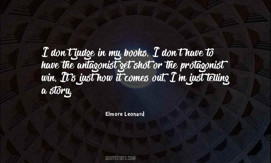 Elmore Leonard Quotes #870147