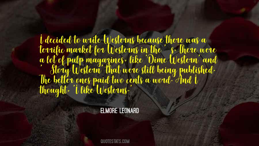 Elmore Leonard Quotes #901270