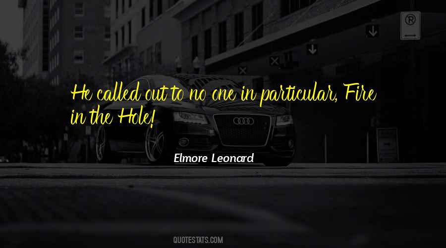 Elmore Leonard Quotes #907730