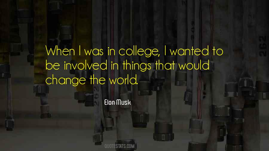 Elon Musk Quotes #1583024