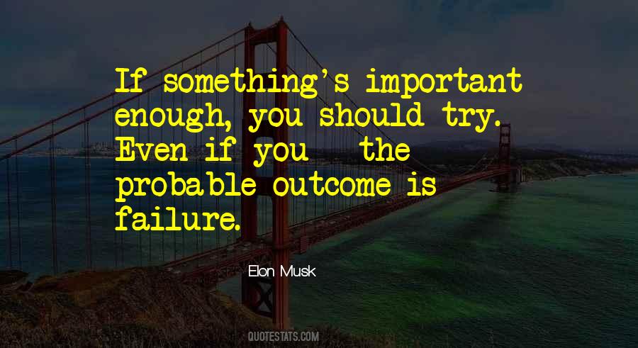 Elon Musk Quotes #37734