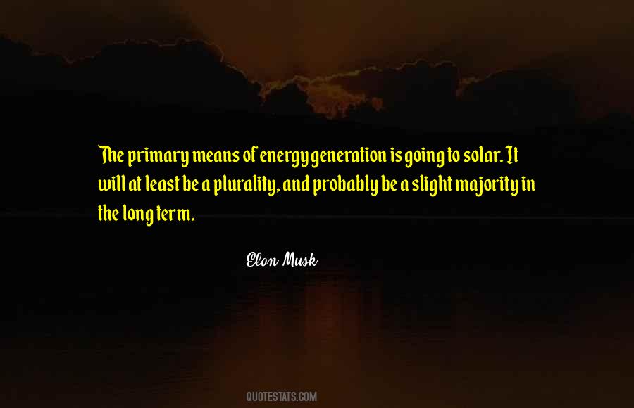 Elon Musk Quotes #681498