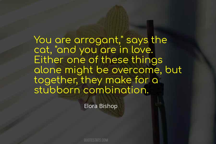 Elora Bishop Quotes #625602