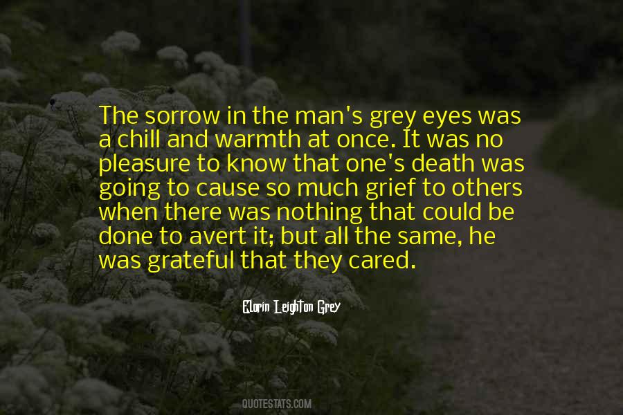 Elorin Leighton Grey Quotes #970897