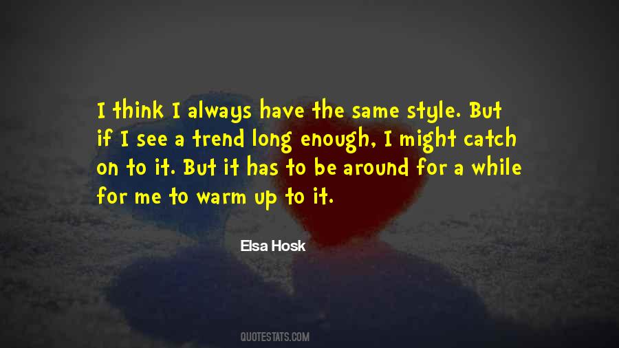 Elsa Hosk Quotes #724547 Elsa Hosk Quotes #724547