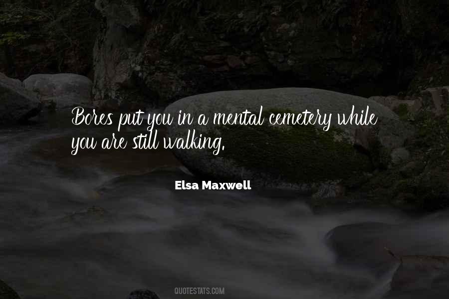 Elsa Maxwell Quotes #791275