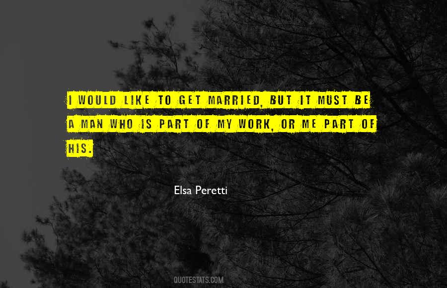 Elsa Peretti Quotes #811868