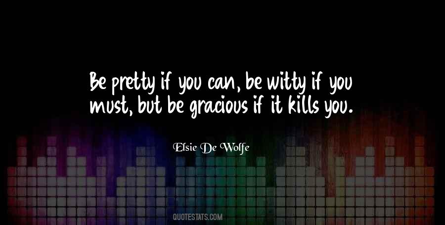 Elsie De Wolfe Quotes #1037701