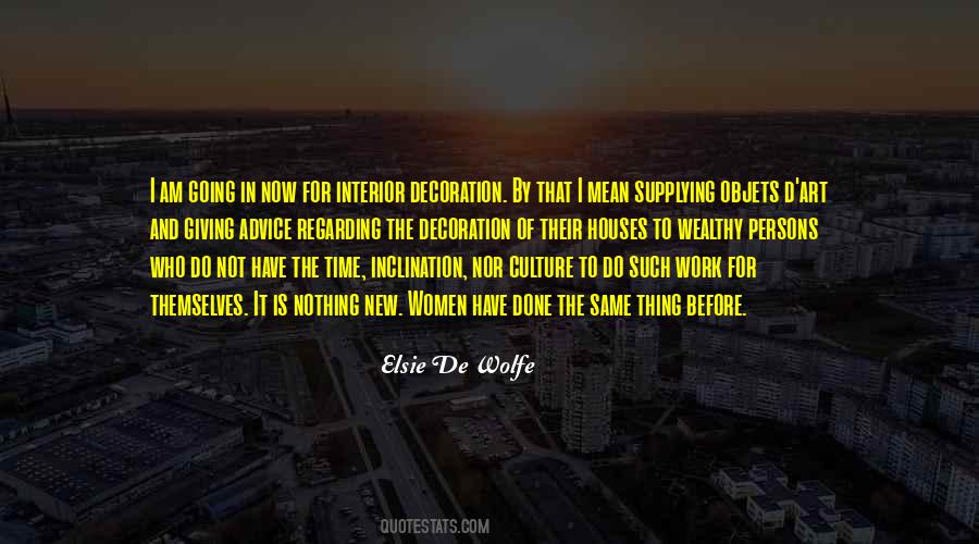 Elsie De Wolfe Quotes #559728