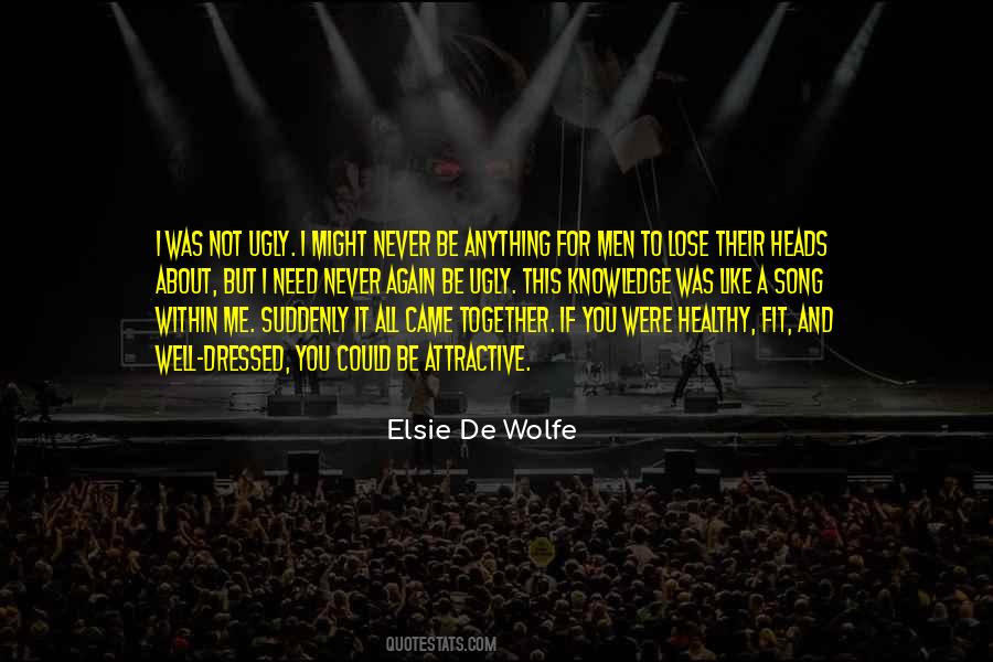 Elsie De Wolfe Quotes #996852