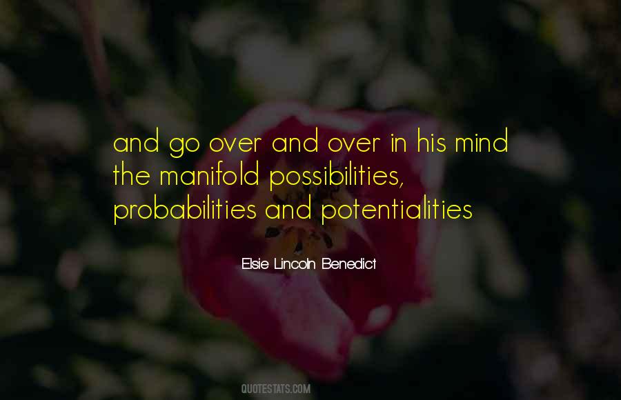 Elsie Lincoln Benedict Quotes #589700