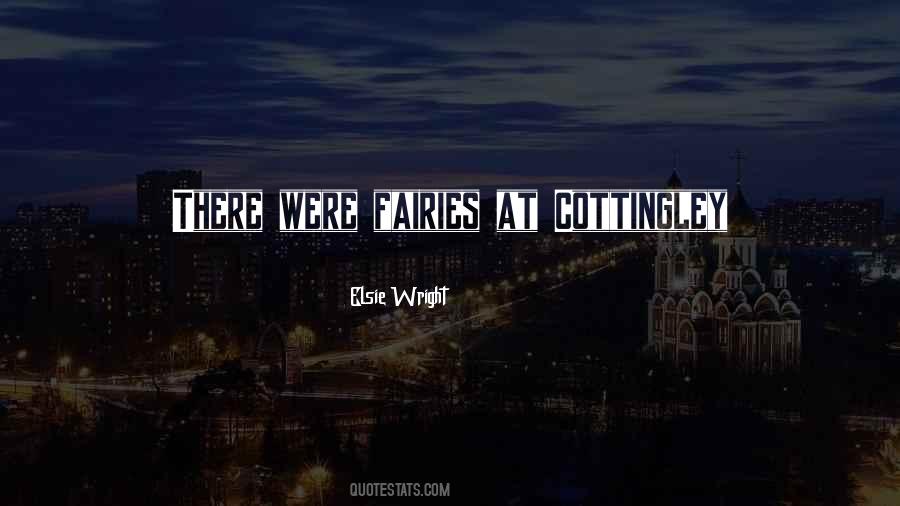 Elsie Wright Quotes #460798 Elsie Wright Quotes #460798