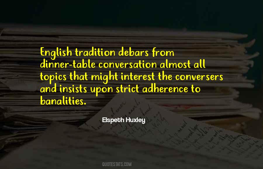 Elspeth Huxley Quotes #382092