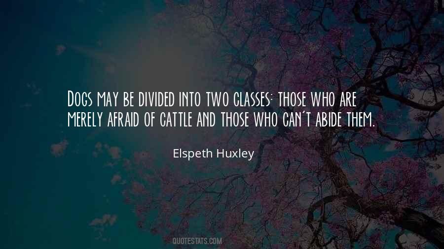 Elspeth Huxley Quotes #444597