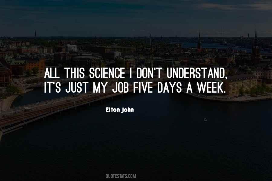 Elton John Quotes #537261