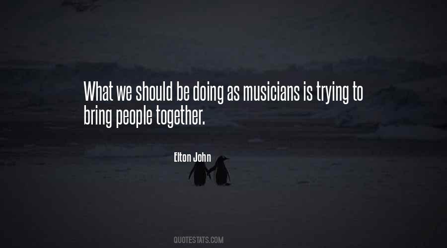 Elton John Quotes #896381