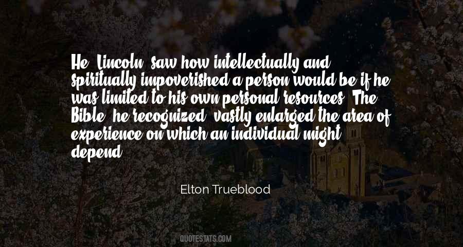 Elton Trueblood Quotes #1870289