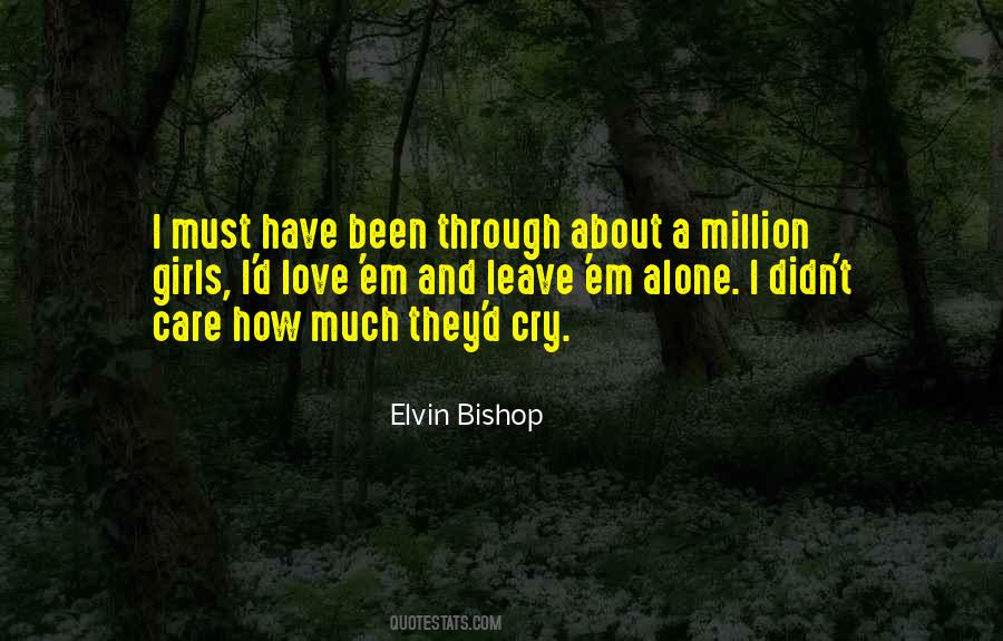 Elvin Bishop Quotes #293140