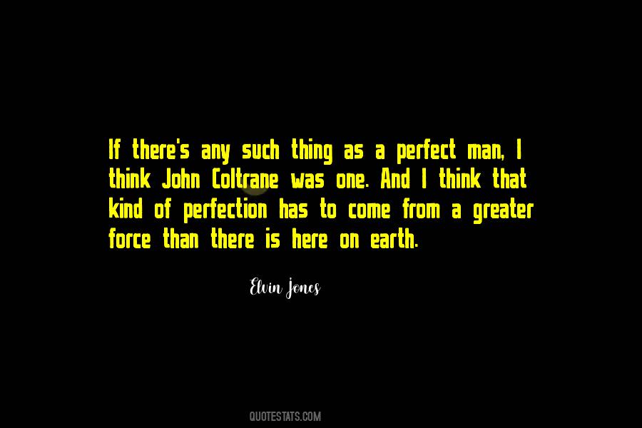 Elvin Jones Quotes #1550431