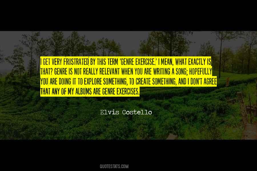 Elvis Costello Quotes #1445906