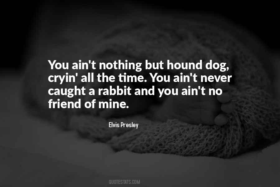 Elvis Presley Quotes #1258405