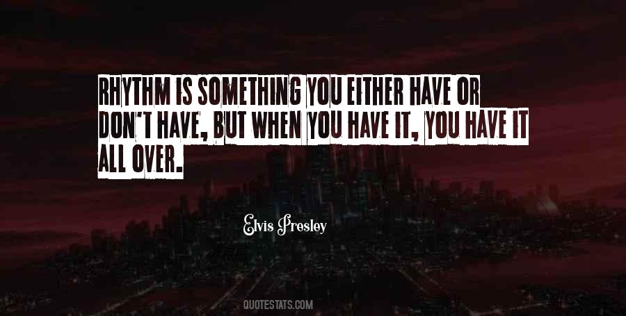 Elvis Presley Quotes #129987