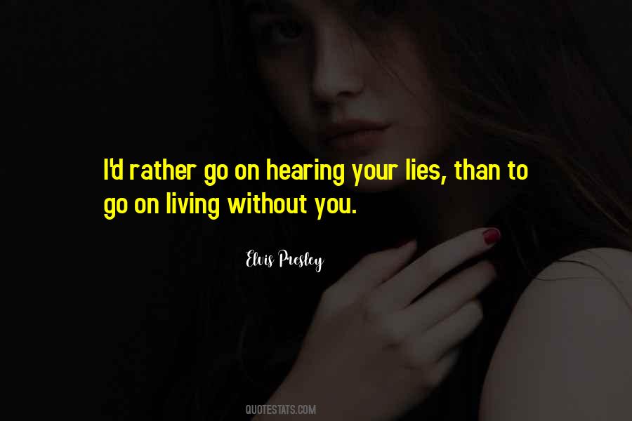 Elvis Presley Quotes #1370940