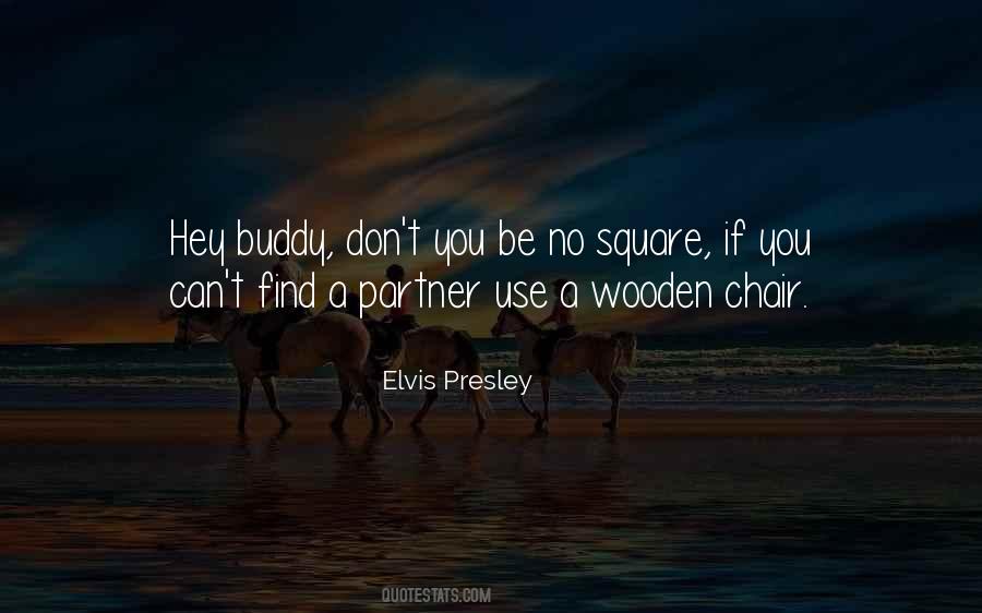 Elvis Presley Quotes #1580435