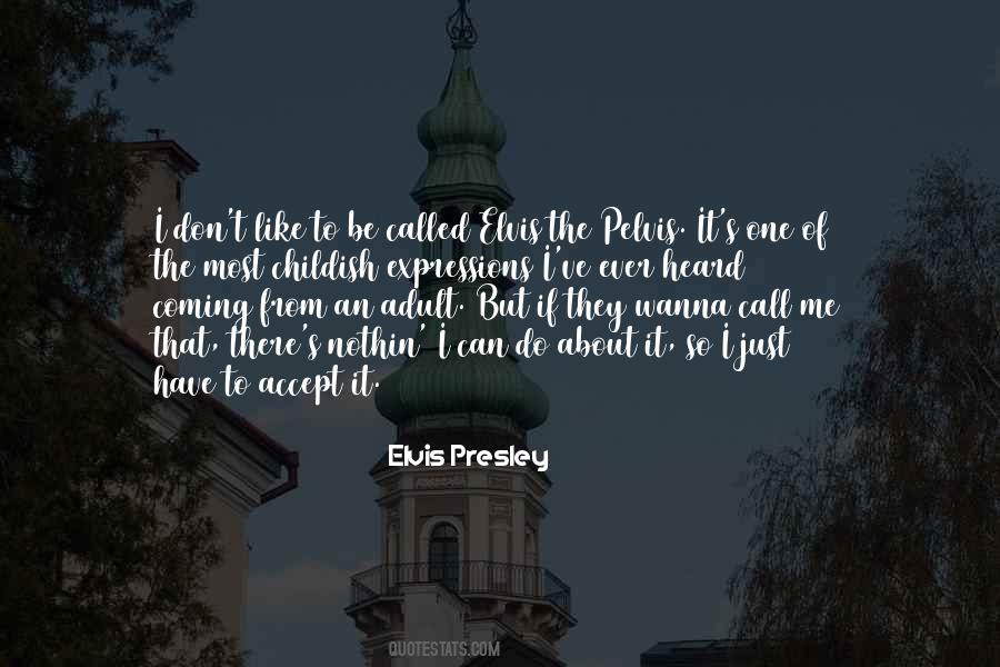 Elvis Presley Quotes #440401